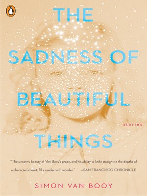 cover image of The Sadness of Beautiful Things